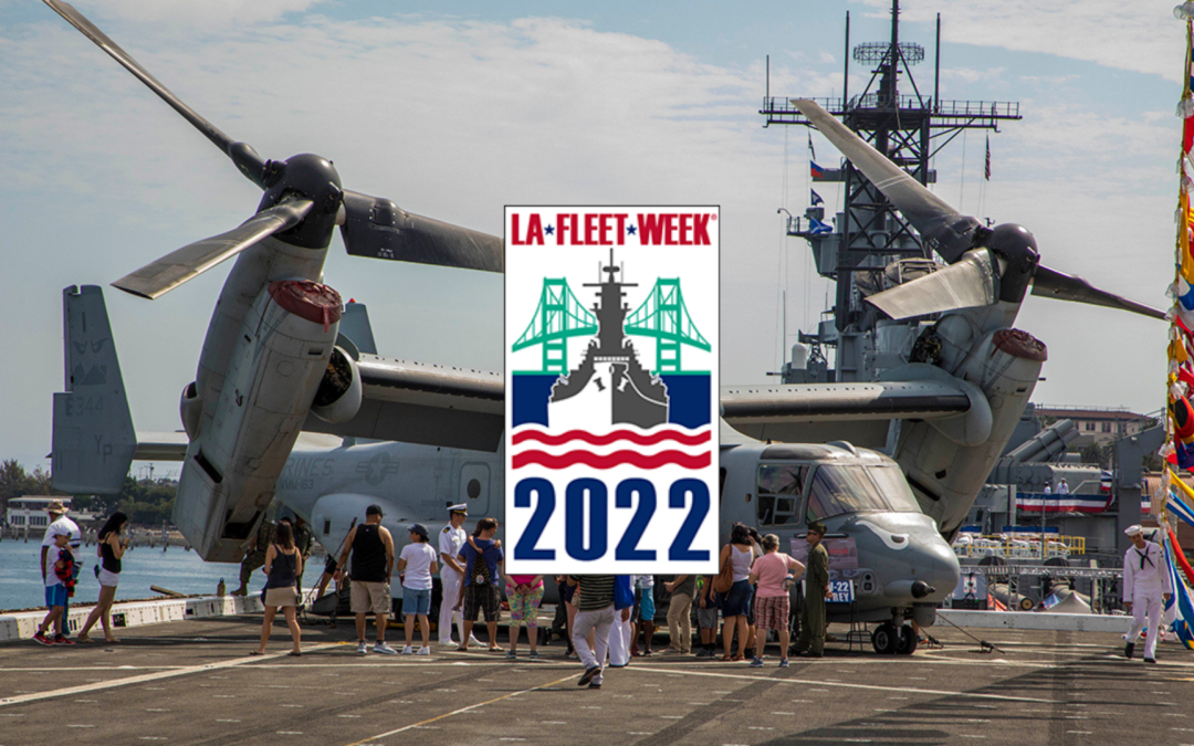 LA Fleet Week Invites Public to Celebrate Military Services Over Memorial Day Weekend