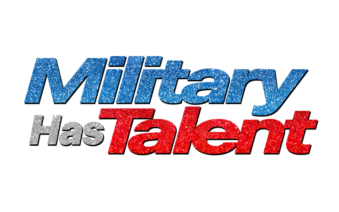 Live Entertainment: Military Has Talent FINALS!